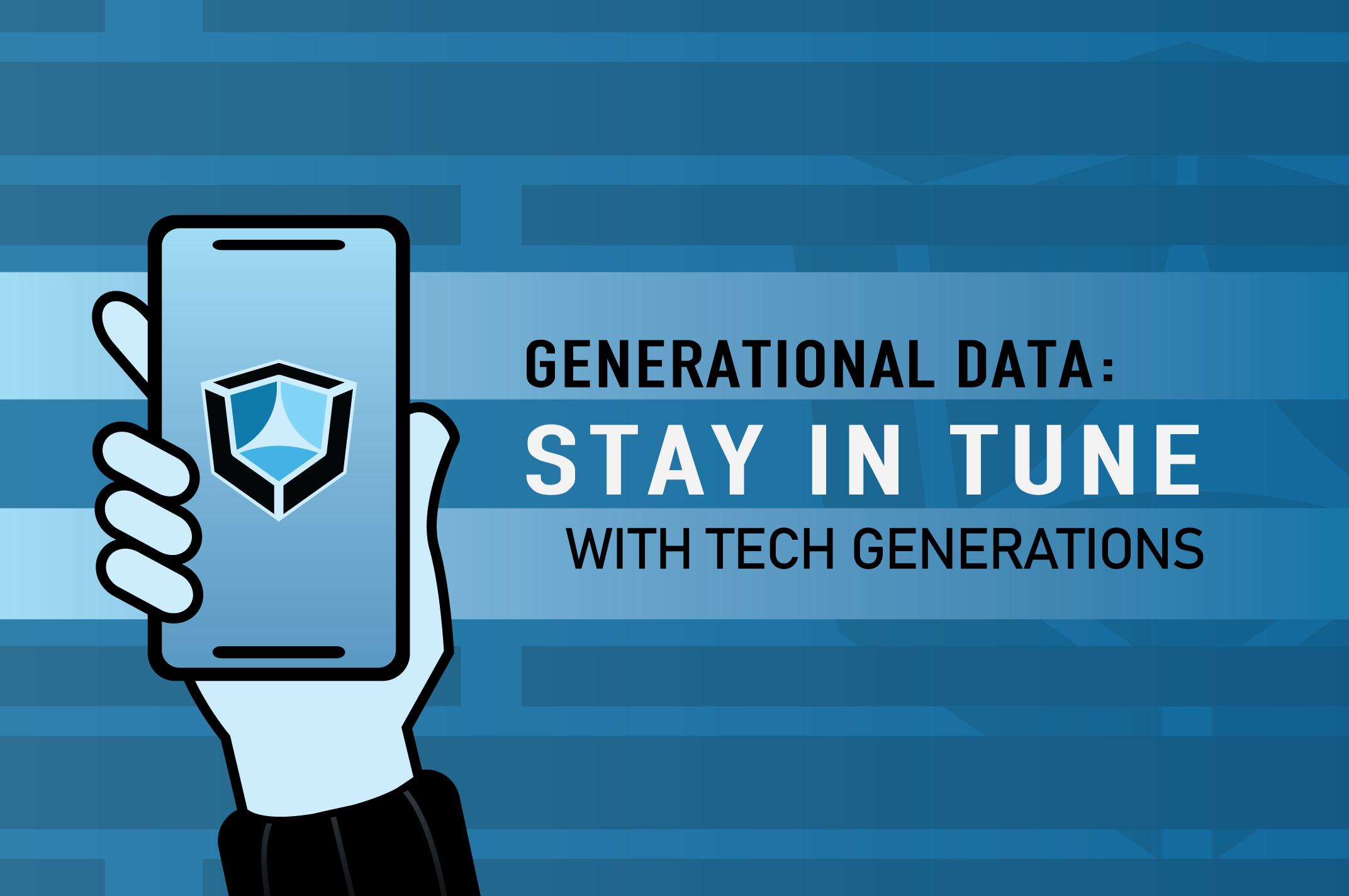 Generational Data: Stay in Tune with the Tech-Generations
